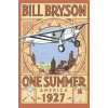 One Summer: America 1927 One Summer: America 1927