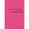 O ne/paralelnosti v češtině - Milan Hrdlička, Ilona Starý Kořánová, Svatava Škodová O ne/paralelnosti v češtině - Milan Hrdlička, Ilona Starý Kořánová, Svatava Škodová