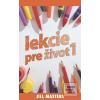 Lekcie pre život 1 (Jill Masters) Lekcie pre život 1 (Jill Masters)