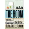 The Boom - Russell Gold, Simon & Schuster The Boom - Russell Gold, Simon & Schuster