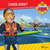 Fireman Sam - Canoe Adrift (EN) Fireman Sam - Canoe Adrift (EN)