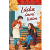 Láska šumí listím - Misty Wilson Láska šumí listím - Misty Wilson