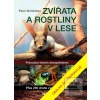 Zvířata a rostliny v les… (Peter Wohlleben) Zvířata a rostliny v les… (Peter Wohlleben)