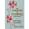 The Language of Flowers Gift Book - Mandy Kirkby The Language of Flowers Gift Book - Mandy Kirkby