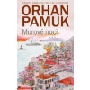 Morové noci - Orhan Pamuk Morové noci - Orhan Pamuk