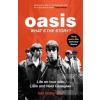 Oasis: What's The Story?… Oasis: What's The Story?…