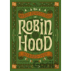 The Merry Adventures of Robin Hood - Howard Pyle The Merry Adventures of Robin Hood - Howard Pyle