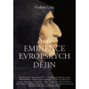 Šedé eminence v evropské historii - Vladimír Liška Šedé eminence v evropské historii - Vladimír Liška