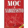 Moc a náboženstvo - Miloslav Ambrus, Alexander Rehák Moc a náboženstvo - Miloslav Ambrus, Alexander Rehák