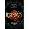 Legendary - Stephanie Garber Legendary - Stephanie Garber