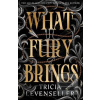 What Fury Brings (Tricia Levenseller) What Fury Brings (Tricia Levenseller)