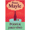 Podfuk jako víno Podfuk jako víno