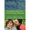 Crosslinguistic Approaches to the Psychology of Language Crosslinguistic Approaches to the Psychology of Language