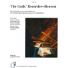 God's Recorder Heaven (The) C-In - 31 kusov pre zobcovú flautu, husle alebo flautu God's Recorder Heaven (The) C-In - 31 kusov pre zobcovú flautu, husle alebo flautu