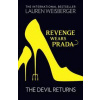 Revenge Wears Prada: The Devil Returns - Lauren Weisberger, HarperCollins Publishers Revenge Wears Prada: The Devil Returns - Lauren Weisberger, HarperCollins Publishers