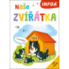 Naše zvířátka (Brožovaná) Naše zvířátka (Brožovaná)