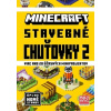 Minecraft - Stavebné chuťovky 2 - kolektiv Minecraft - Stavebné chuťovky 2 - kolektiv