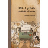 365+1 příběh strážníků z Přerova - Miroslav Komínek 365+1 příběh strážníků z Přerova - Miroslav Komínek