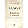 Prózy I - Gruša Jiří Prózy I - Gruša Jiří