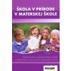 Škola v prírode materskej škole | Kolektív autorov Škola v prírode materskej škole | Kolektív autorov