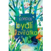 Kdepak bydlí zvířátka Kdepak bydlí zvířátka