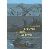 Litevci u moře Laptěvů Litevci u moře Laptěvů