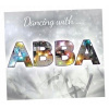 DANCING WITH ABBA INSTRUMENTALNE WERSJE PIOSENEK Rôzni Interpreti CD DANCING WITH ABBA INSTRUMENTALNE WERSJE PIOSENEK Rôzni Interpreti CD