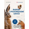 Radost z pozorování savců - Ralf Bürglin Radost z pozorování savců - Ralf Bürglin
