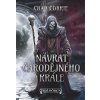 Návrat čarodějného krále - Chad Corrie Návrat čarodějného krále - Chad Corrie