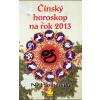 Čínský horoskop na rok 2013 - Neil Somerville Čínský horoskop na rok 2013 - Neil Somerville