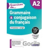 Exercices de Grammaire & conjugaison du francais A2 Exercices de Grammaire & conjugaison du francais A2