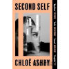 Second Self - Chloe Ashby Second Self - Chloe Ashby