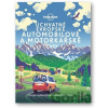 Úchvatné evropské automobilové a motorkářské trasy - Svojtka&Co. Úchvatné evropské automobilové a motorkářské trasy - Svojtka&Co.