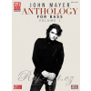 John Mayer: Anthology for Bass / basová gitara + tabulatúra John Mayer: Anthology for Bass / basová gitara + tabulatúra