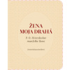 Žena moja drahá Žena moja drahá