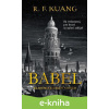 E-kniha Babel - R.F. Kuang E-kniha Babel - R.F. Kuang