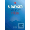 Slovensko Evropský příbě… (Peter Weiss) Slovensko Evropský příbě… (Peter Weiss)