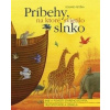 Príbehy na ktoré svietilo slnko - Petiška Eduard Príbehy na ktoré svietilo slnko - Petiška Eduard