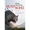 Hlad bohů. Krvopřísežní II. John Gwynne Hlad bohů. Krvopřísežní II. John Gwynne