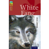 Oxford Reading Tree TreeTops Classics 15 White Fang - Jack London Oxford Reading Tree TreeTops Classics 15 White Fang - Jack London