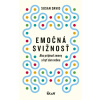 Emočná svižnosť: Ako prijímať zmeny a byť sám sebou - Dr. Susan David Emočná svižnosť: Ako prijímať zmeny a byť sám sebou - Dr. Susan David