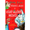 Pásavec, zajac a veľký hlučný medveď 2. diel - Jeremy Strong, Rebecca Bagley Pásavec, zajac a veľký hlučný medveď 2. diel - Jeremy Strong, Rebecca Bagley
