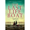 The Last Lifeboat - Hazel Gaynor The Last Lifeboat - Hazel Gaynor