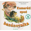 Kamaráti spod banánovníka | Escalona David Paulovich Kamaráti spod banánovníka | Escalona David Paulovich