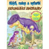 Nájdi, nalep a vyfarbi - Fascinujúce dinosaury Nájdi, nalep a vyfarbi - Fascinujúce dinosaury