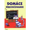 Domáce precvičovanie - Matematika 2.trieda Domáce precvičovanie - Matematika 2.trieda