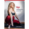 Jóga v těhotenství a po porodu - Lenka Václavová Jóga v těhotenství a po porodu - Lenka Václavová