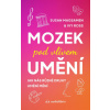 Mozek pod vlivem umění Mozek pod vlivem umění
