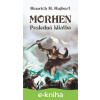 E-kniha Morhen – Posledná kliatba - Henrich H. Hujbert E-kniha Morhen – Posledná kliatba - Henrich H. Hujbert