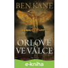 E-kniha Orlové ve válce - Ben Kane E-kniha Orlové ve válce - Ben Kane